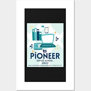 PIONEER SERVICE SCHOOL 2023 Posters and Art